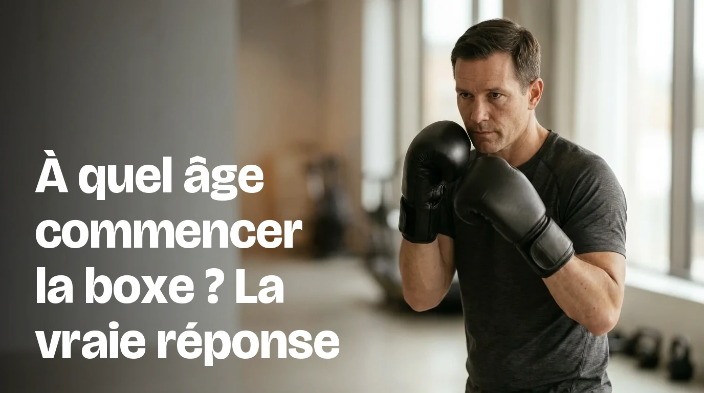 À quel âge commencer la boxe ? La vraie réponse