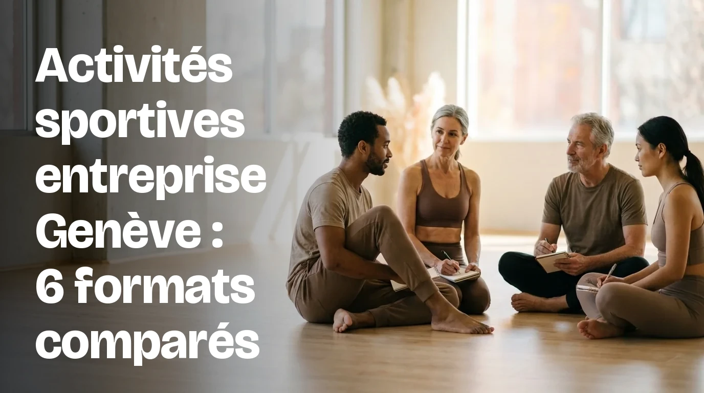 Activités sportives entreprise Genève : 6 formats comparés